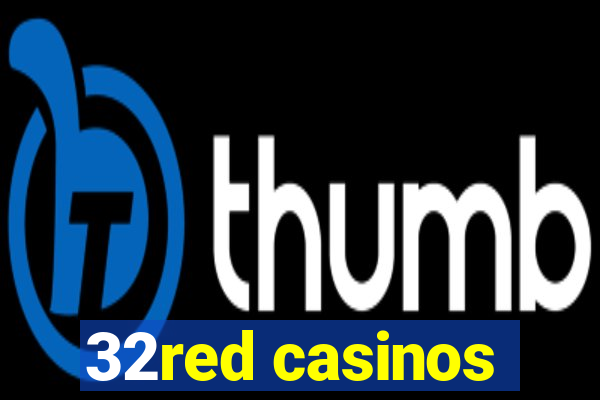 32red casinos