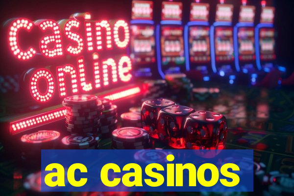 ac casinos