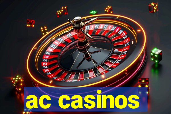 ac casinos