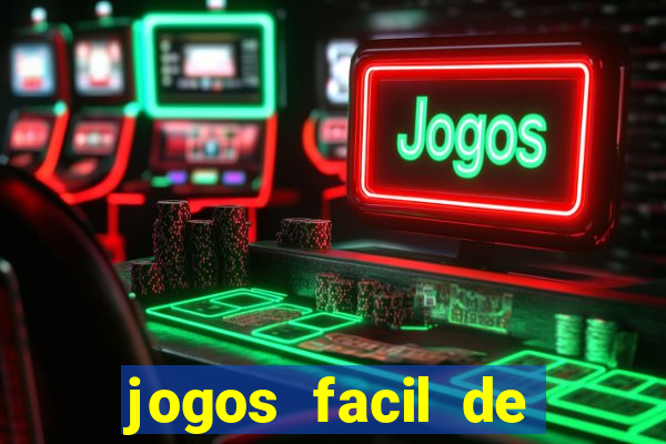 jogos facil de ganhar dinheiro