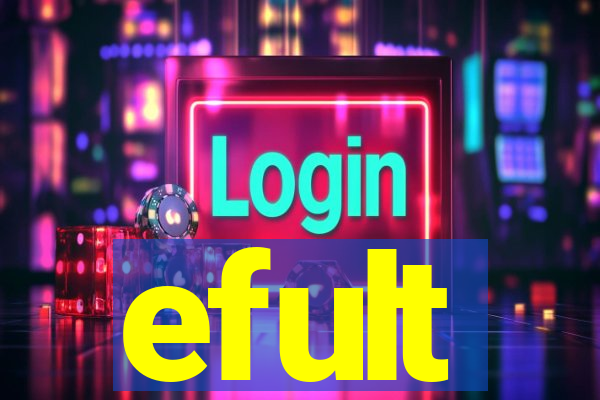 efult