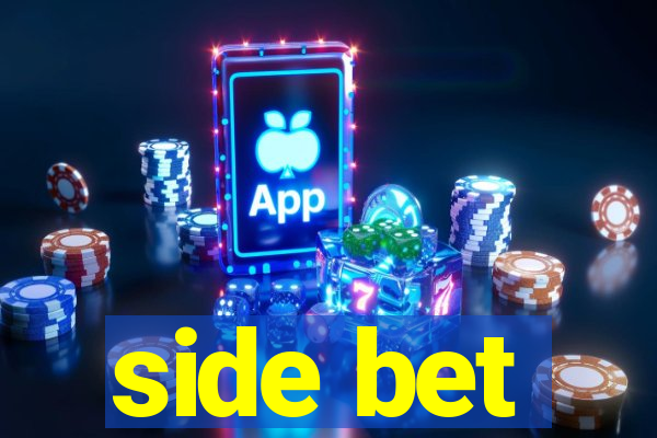 side bet