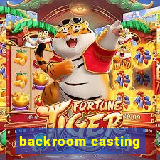 backroom casting