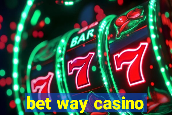 bet way casino