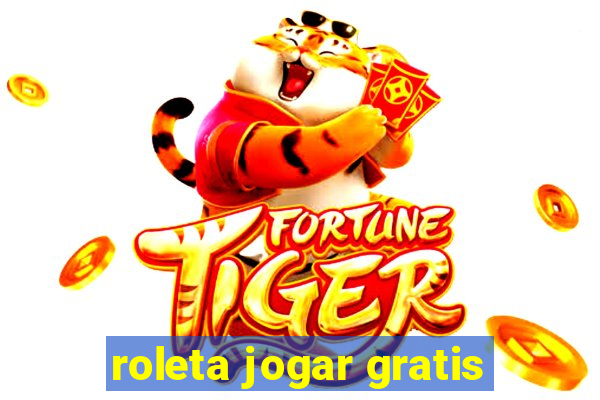 roleta jogar gratis