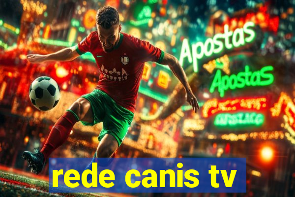 rede canis tv