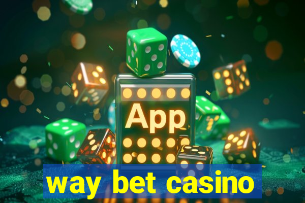 way bet casino