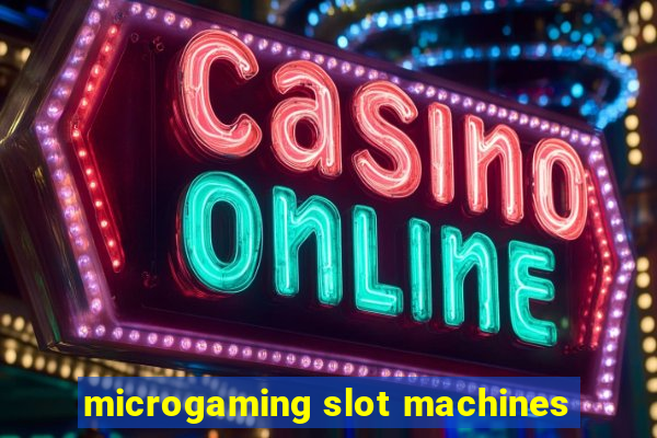 microgaming slot machines