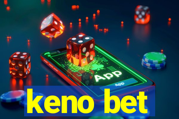 keno bet