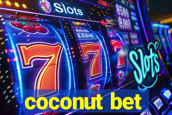 coconut bet