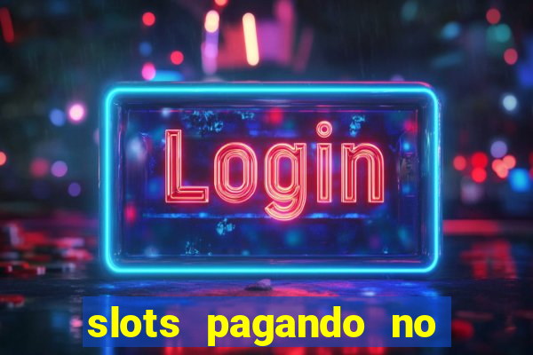 slots pagando no cadastro facebook