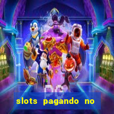 slots pagando no cadastro facebook