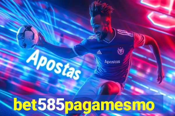 bet585pagamesmo