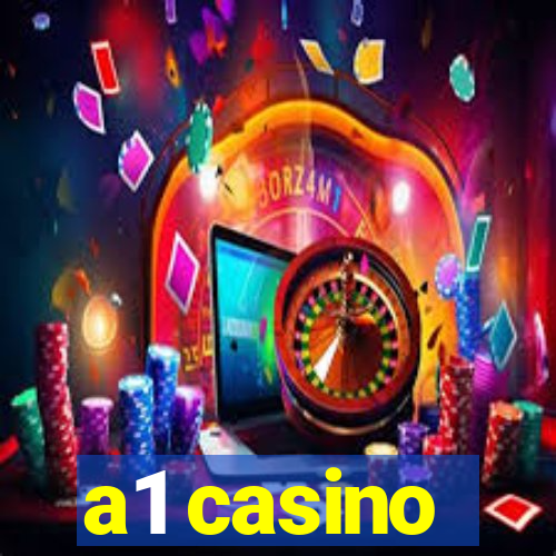 a1 casino