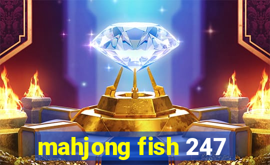 mahjong fish 247