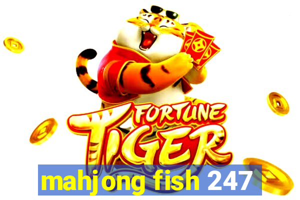 mahjong fish 247