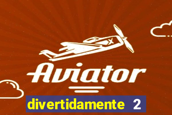 divertidamente 2 delisional porno