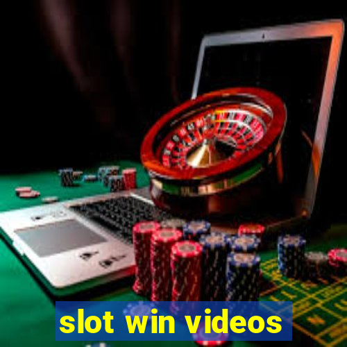 slot win videos