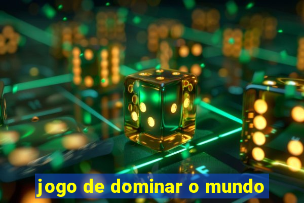 jogo de dominar o mundo