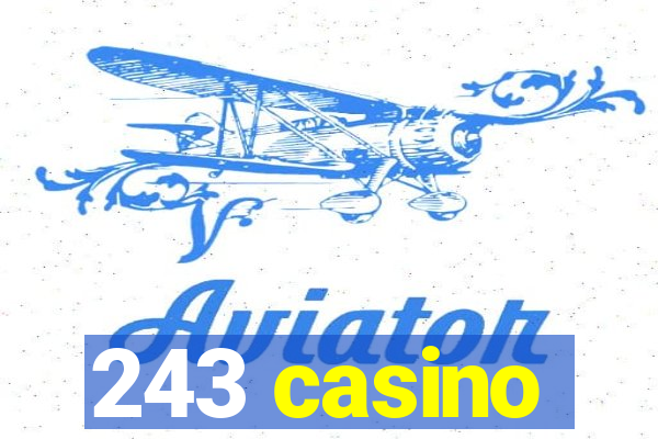 243 casino