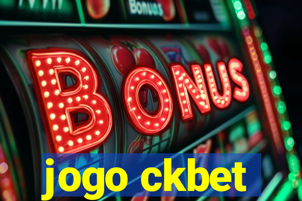 jogo ckbet