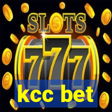 kcc bet