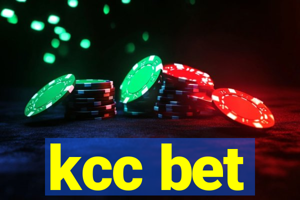 kcc bet