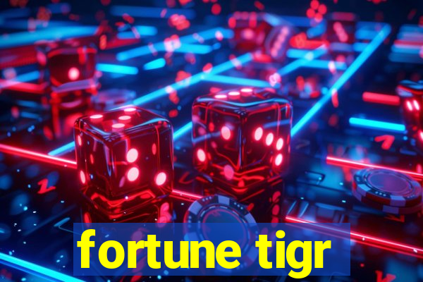 fortune tigr