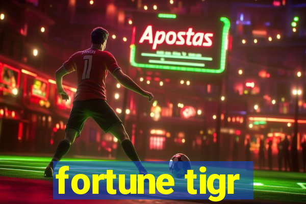 fortune tigr