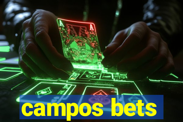 campos bets