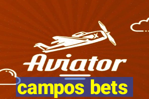 campos bets