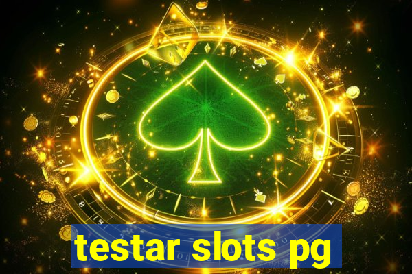 testar slots pg