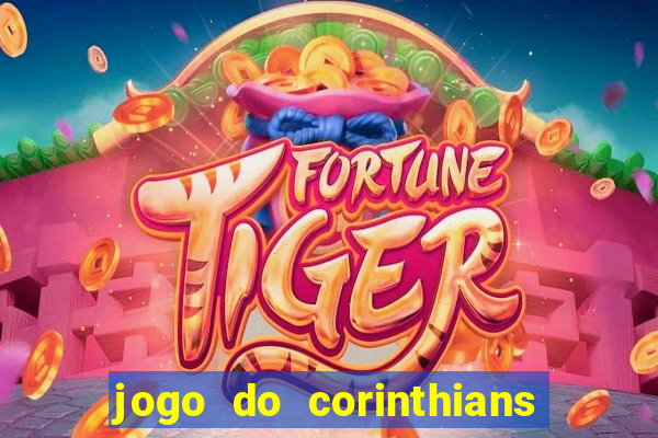 jogo do corinthians no futemax