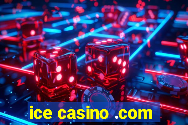 ice casino .com