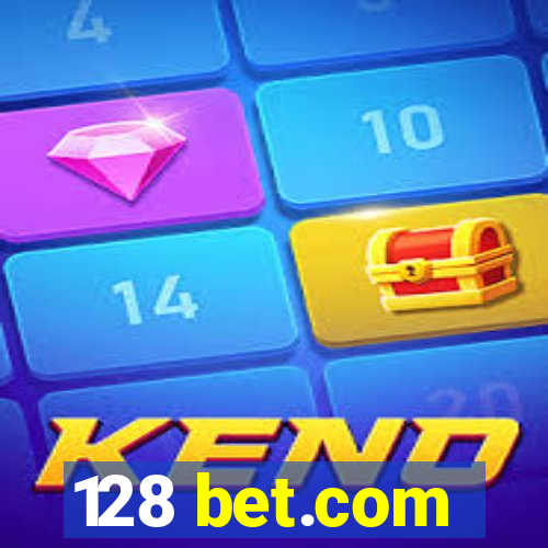 128 bet.com