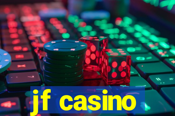 jf casino