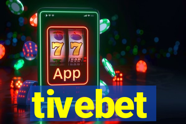 tivebet