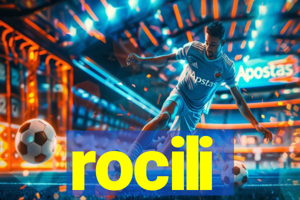 rocili