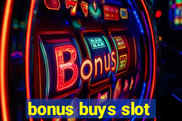 bonus buys slot