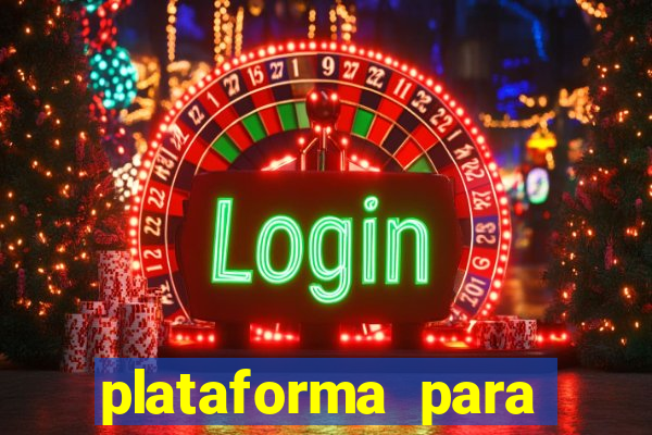 plataforma para jogar o tigrinho