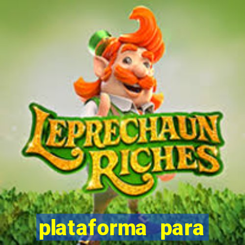 plataforma para jogar o tigrinho