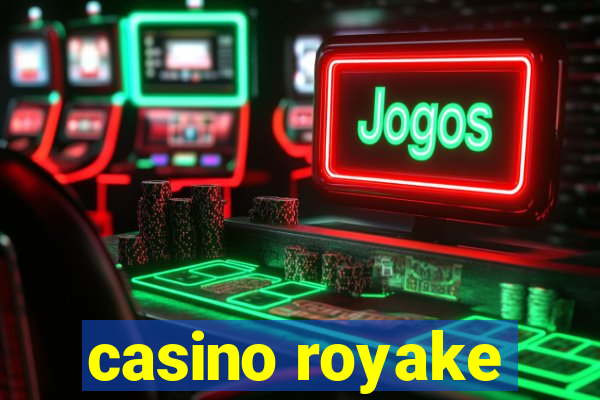 casino royake