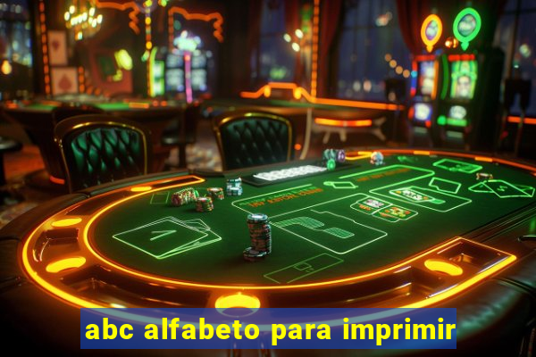 abc alfabeto para imprimir