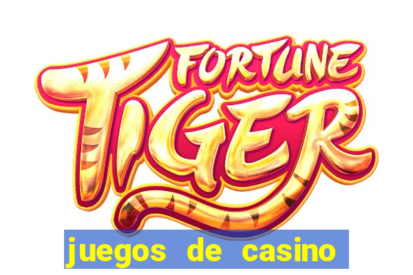 juegos de casino como jugar