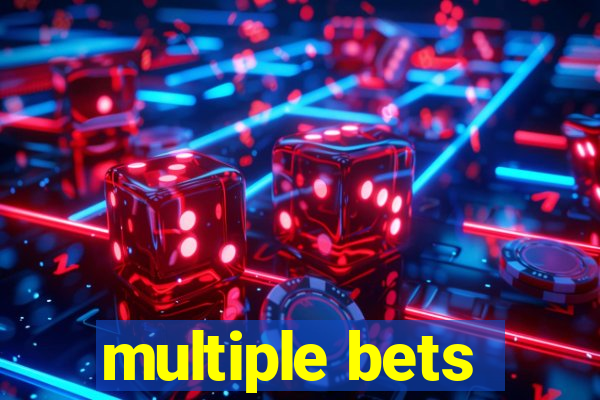 multiple bets