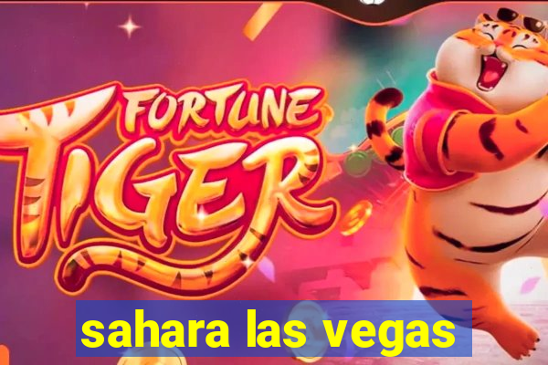 sahara las vegas