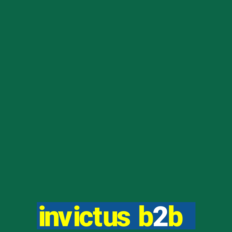 invictus b2b