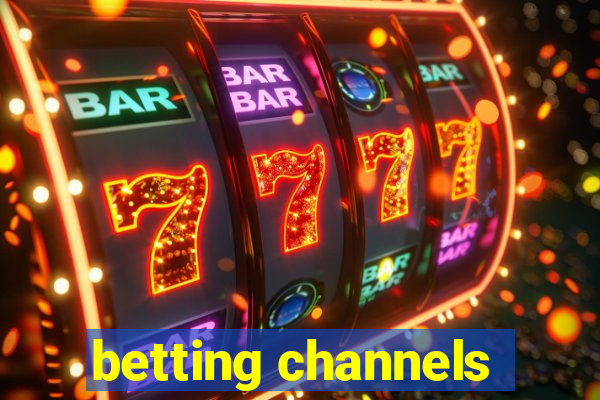 betting channels