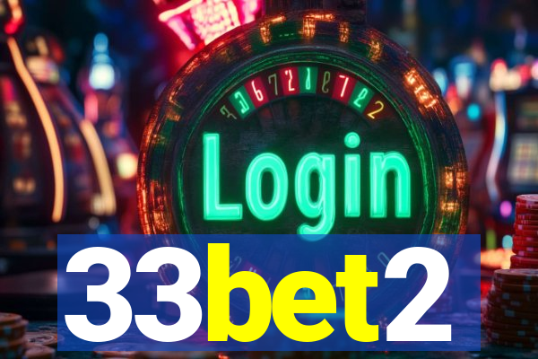 33bet2