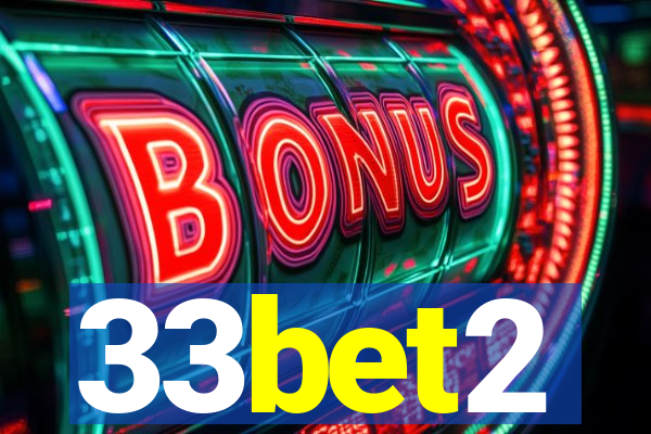 33bet2